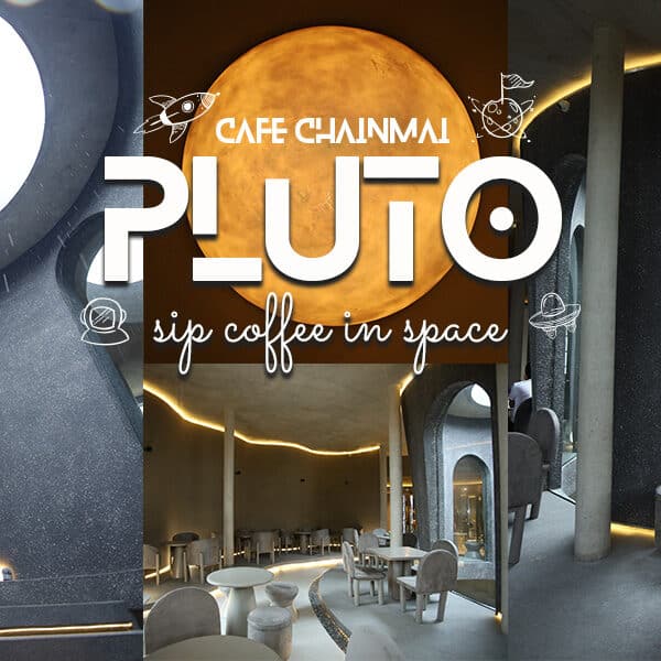 PLUTO คาเฟ่ ฟีลอวกาศ สไตล์มินิมอล เชียงใหม่
