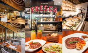 Fresca Kitchen & Deli ร้านอาหารอิตาเลี่ยน ภูเก็ต