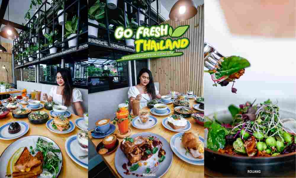 Go Fresh Thailand ร้านอาหารคลีน ย่าน ภูเก็ต