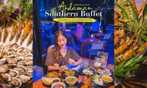 Andaman Southern Buffet LA VELA KHAO LAK บุฟเฟต์อาหารไทย พังงา