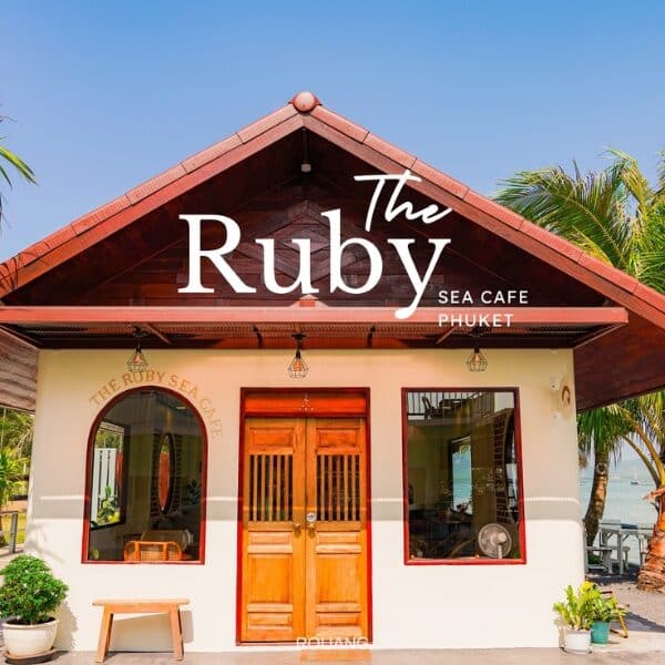 The Ruby Sea Cafe ใกล้สนามบินภูเก็ต