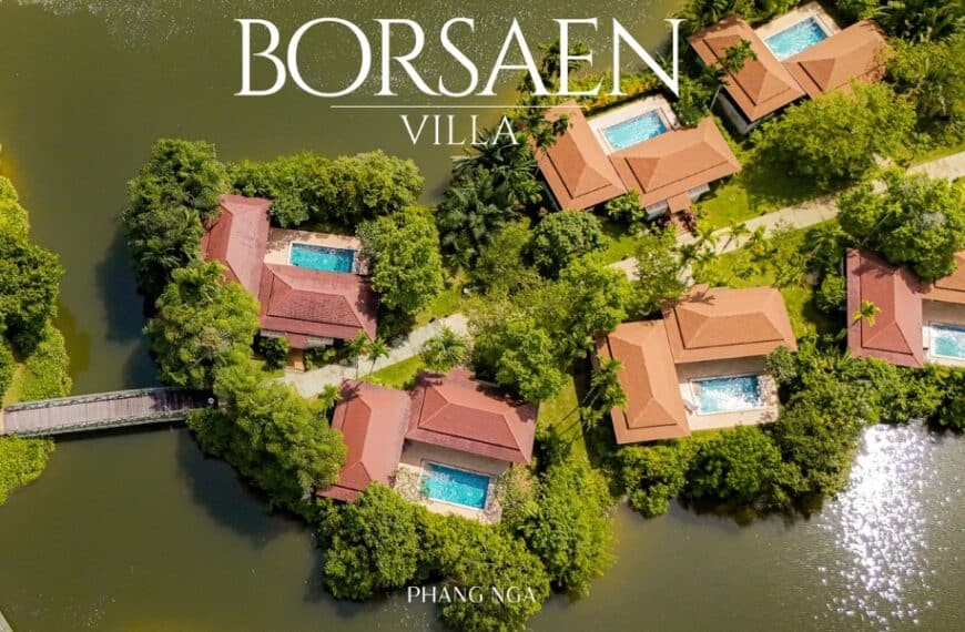 Borsaen Villa Phangnga พูลวิลล่าท่ามกลางหุบเขาสุด Unseen