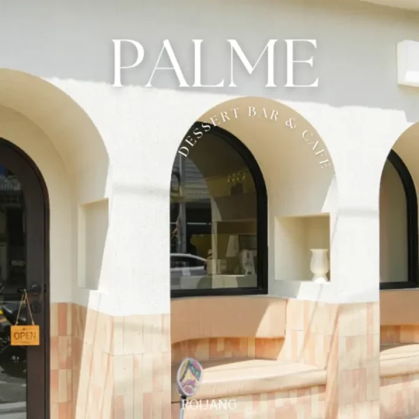 PALME Dessert Bar & Cafe – คาเฟ่บีชมินิมอลกลางเมืองภูเก็ต