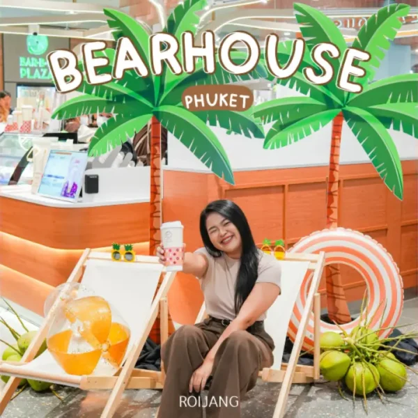 สิ้นสุดการรอคอย! BEARHOUSE บุกภูเก็ตแล้ว รีวิวสาขาใหม่เซ็นทรัล