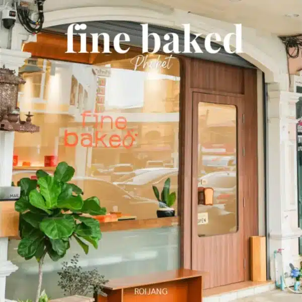 Fine Baked ภูเก็ต: คาเฟ่ใหม่ย่านเมืองเก่าที่ทำ ‘ชิโอปัง’ หรอยจนใจเจ็บ!